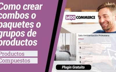Como crear paquetes o grupos de productos en Woocommerce de WordPress [Productos Compuestos]