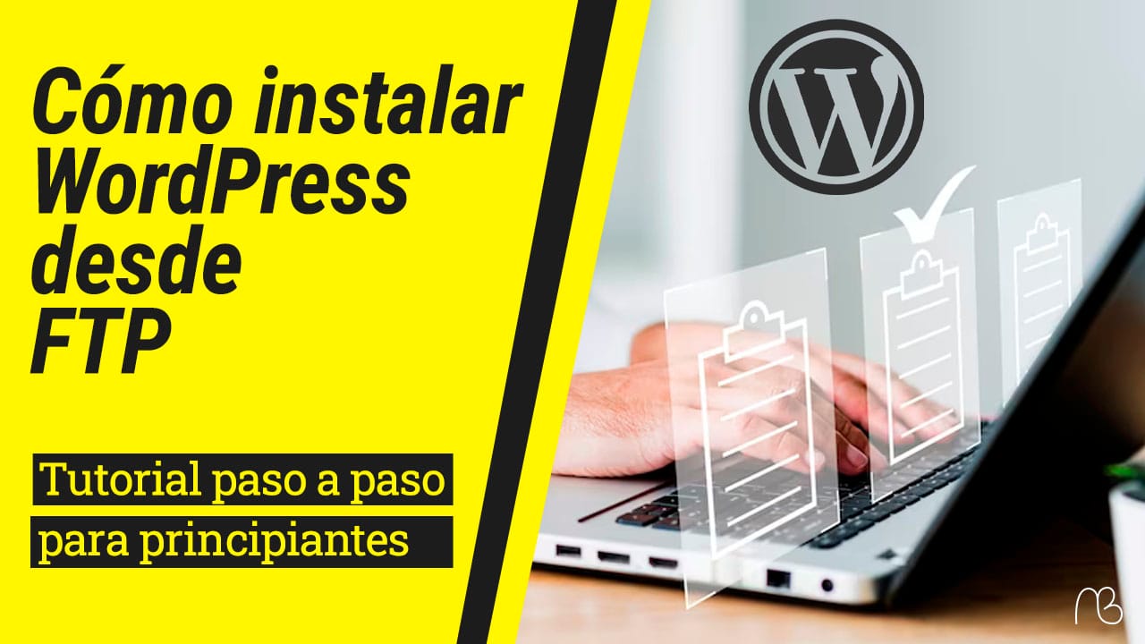 como instalar wordpress con ftp