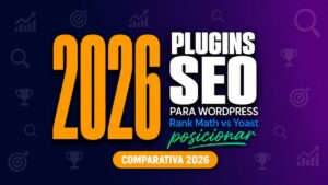 Los Mejores Plugins de SEO para WordPress en 2026